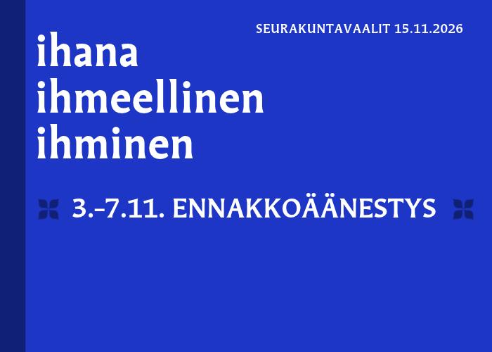 Vaalimainos ennakkoäänestyksestä.